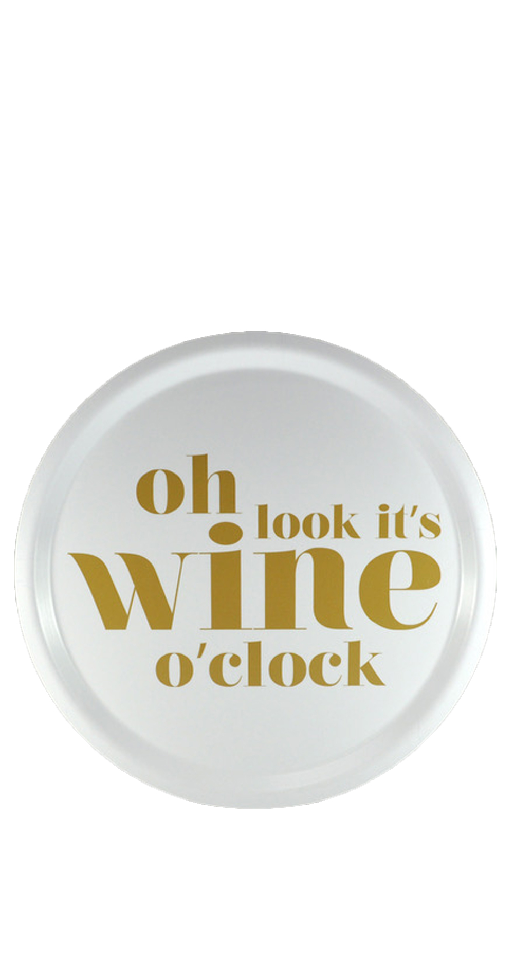 Rund Bricka "wine o clock" - Guld/Vit