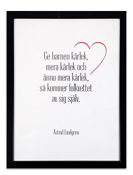 Poster i ram "Ge barnen kärlek"