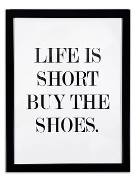 Poster i ram "Life is short"