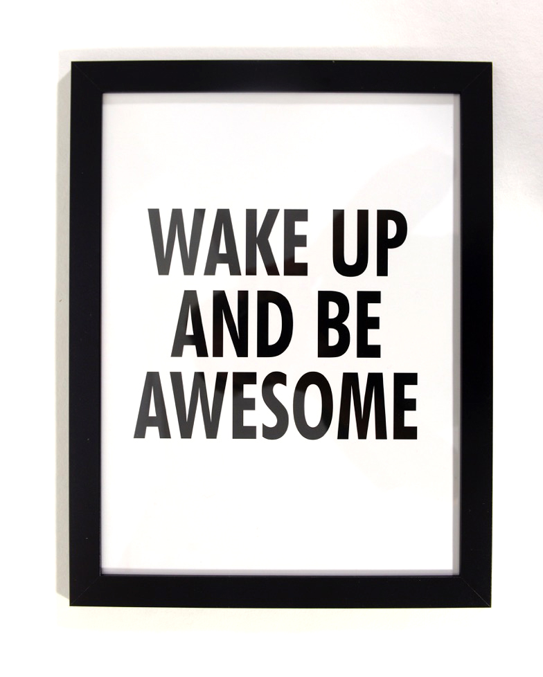 Poster i ram "Be awesome"