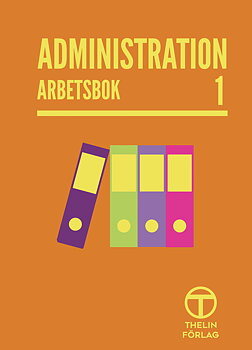 Administration 1  - Arbetsbok