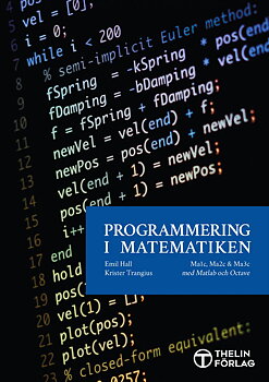 Programmering i Matematiken - Mathlab och Octave