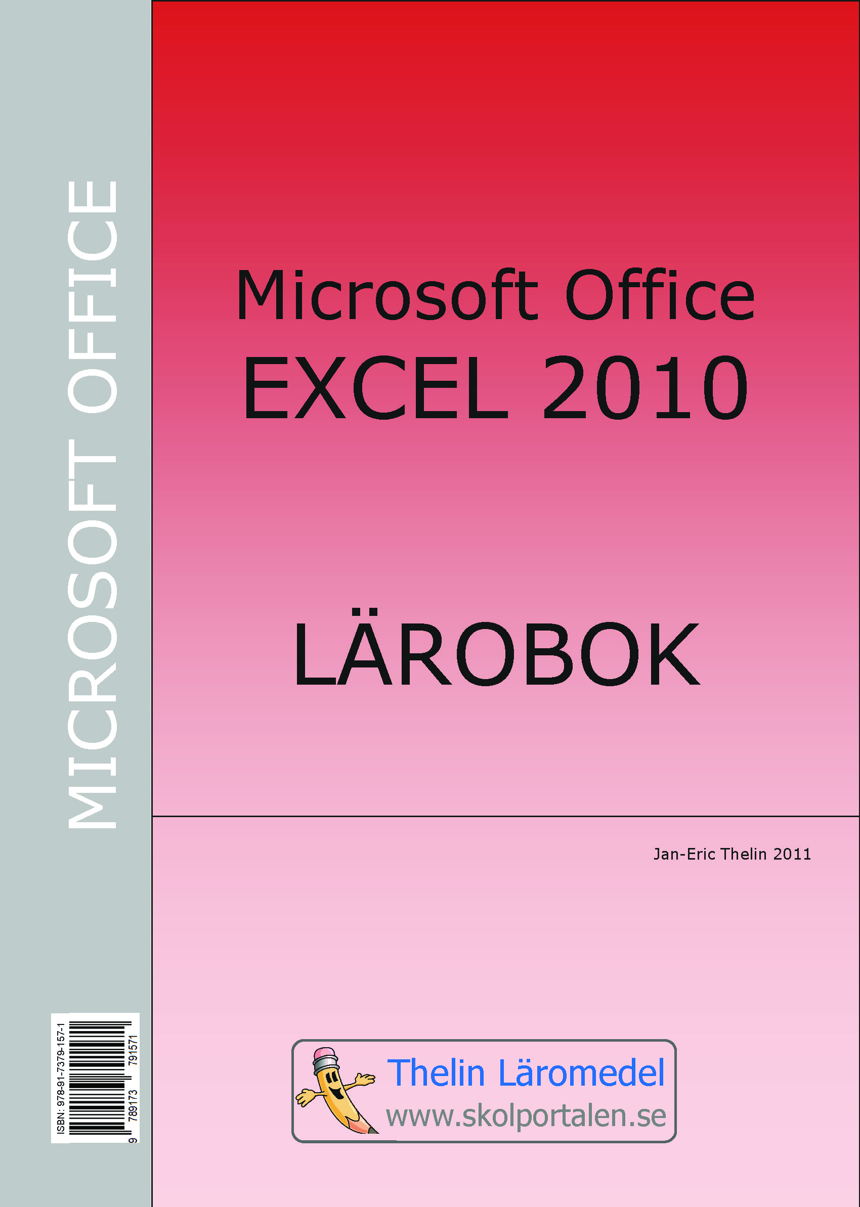 Microsoft Excel 2010 - Lärobok