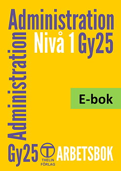 Administration Gy25 nivå 1 - Arbetsbok E-bok Elevlicens