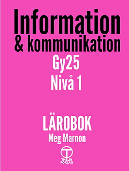 Information och Kommunikation Gy25 nivå 1 - Ref.ex. Lärare