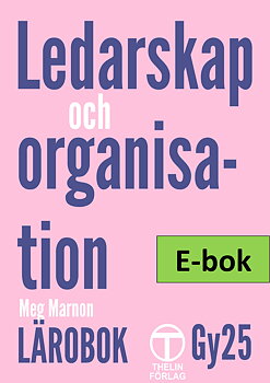 Ledarskap och organisation Gy25 - Lärobok E-bok Elevlicens