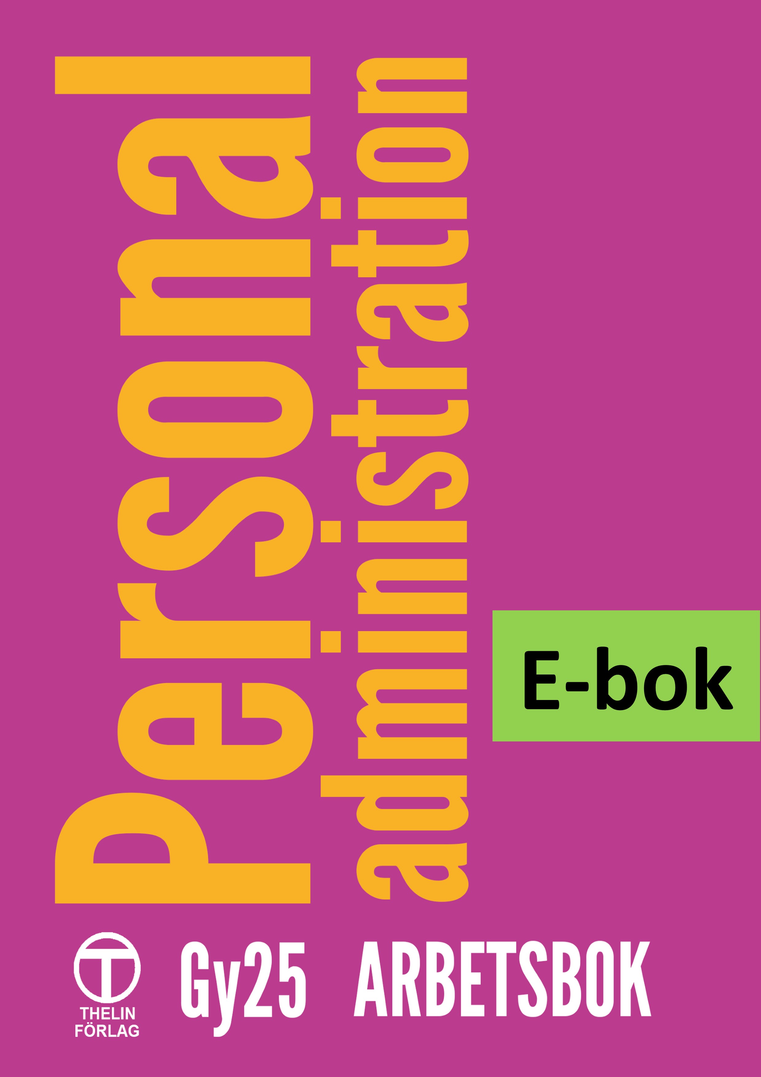 Personaladministration Gy25 - Arbetsbok E-bok Elevlicens