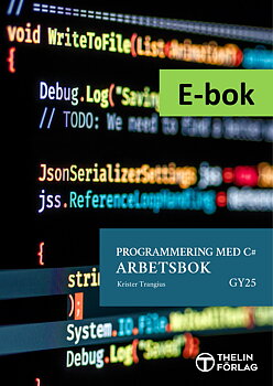 Programmering med C# Gy25 - Arbetsbok E-bok Elevlicens
