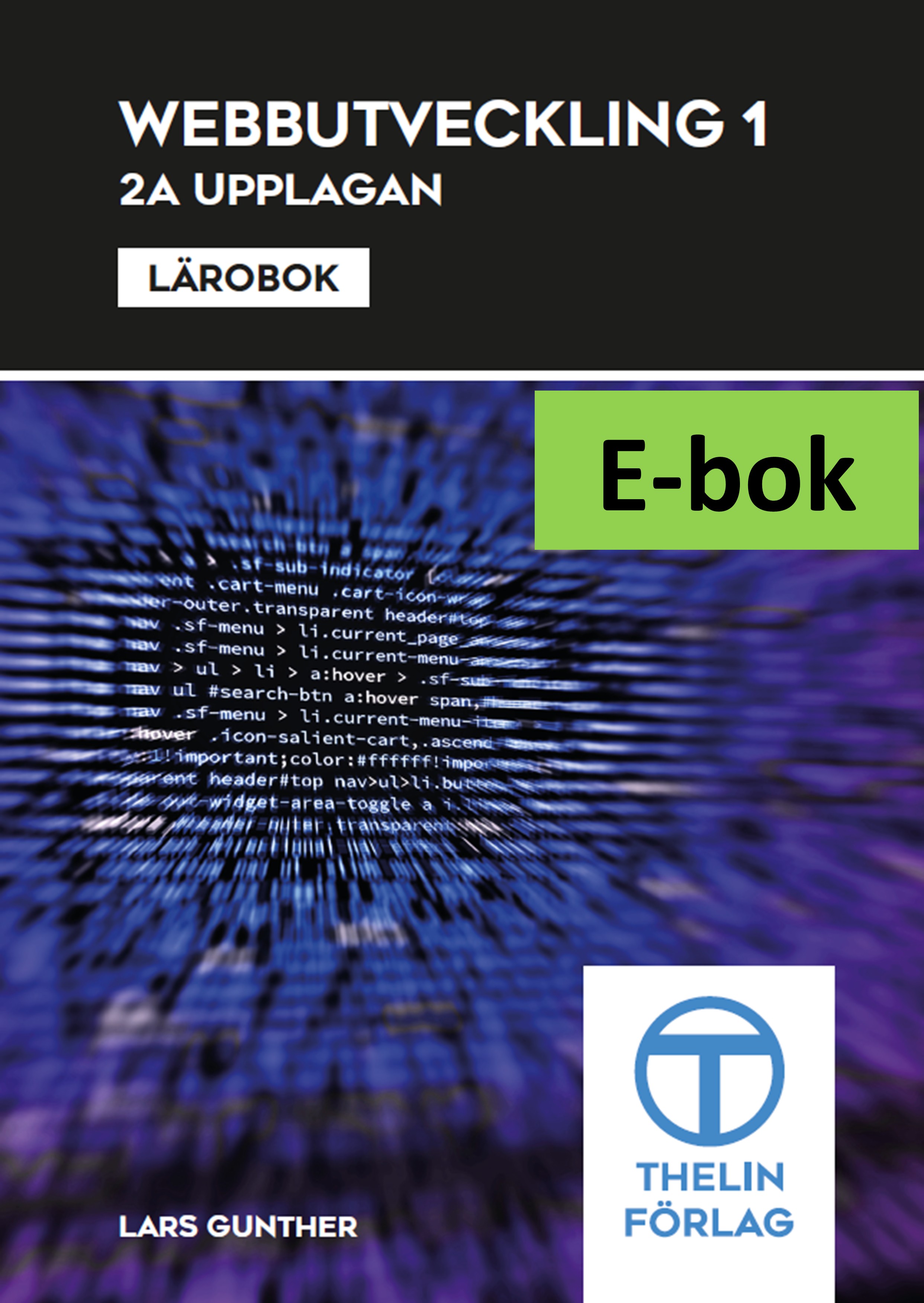 Webbutveckling 1 - Lärobok 2a upplagan E-bok Elevlicens