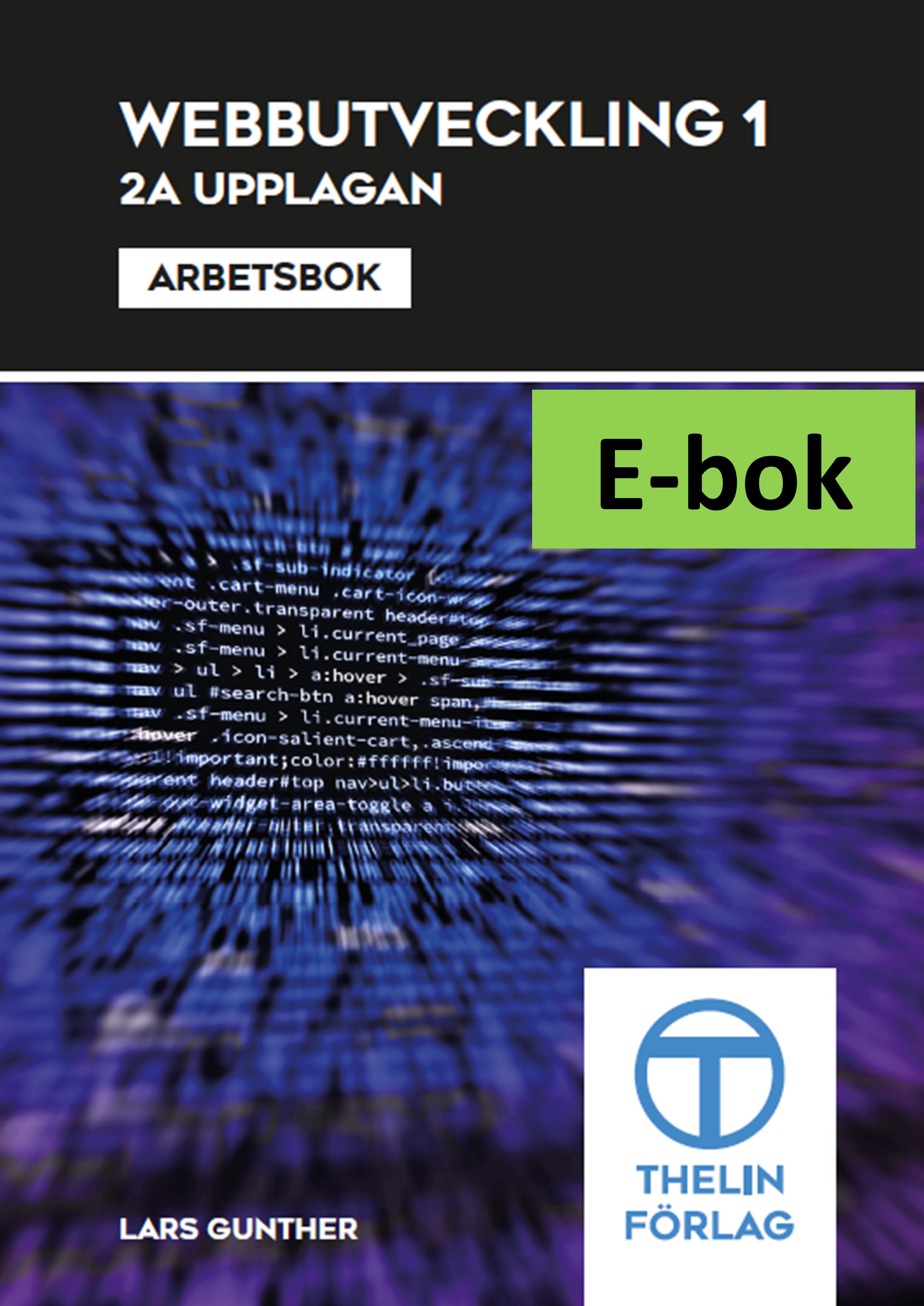 Webbutveckling 1 - Arbetsbok 2a upplagan E-bok Elevlicens