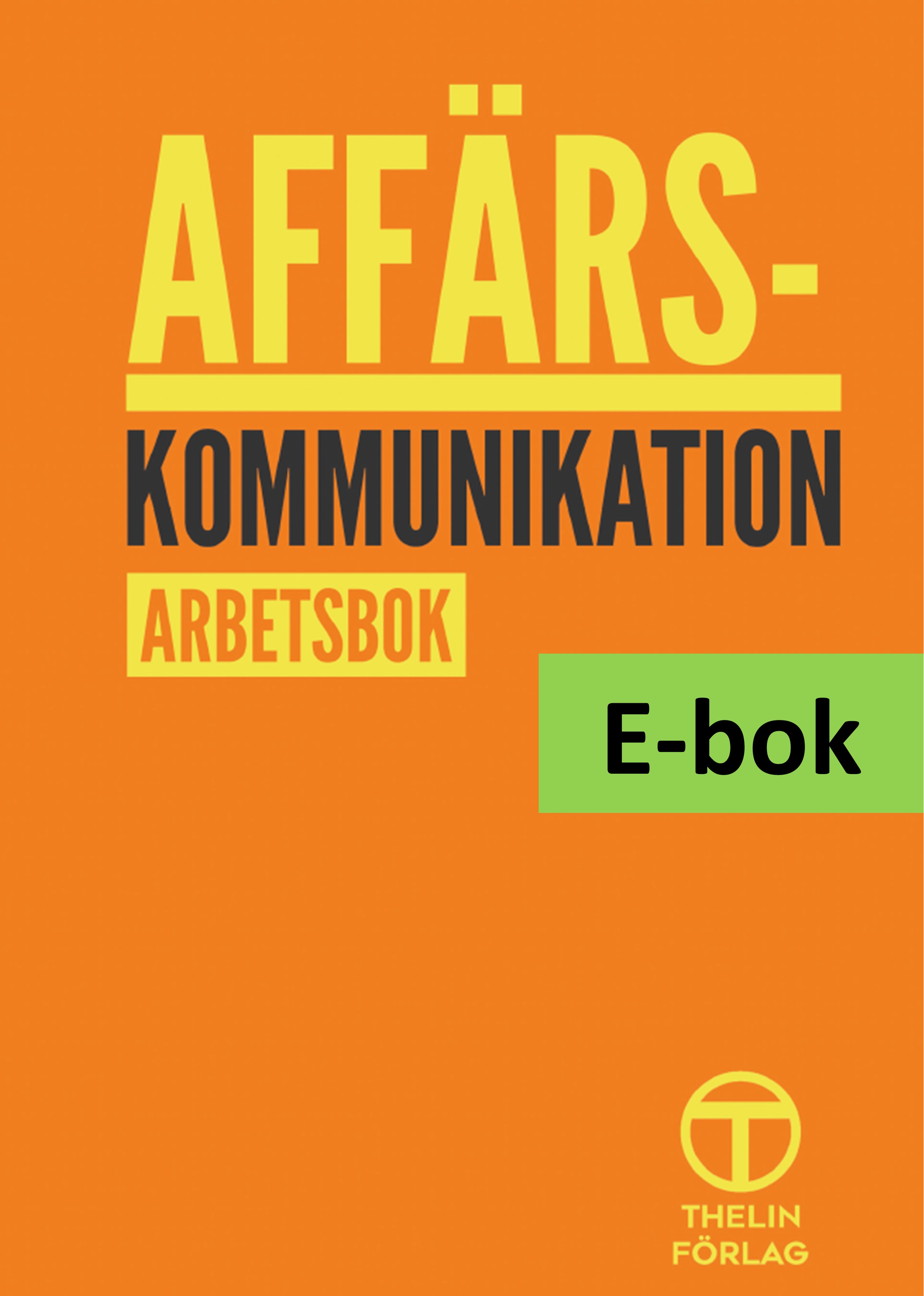 Affärskommunikation  - Arbetsbok E-bok Elevlicens