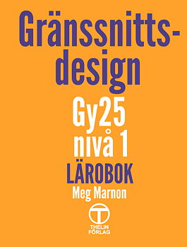 Gränssnittsdesign Gy25 Nivå 1, Referensex. Lärare
