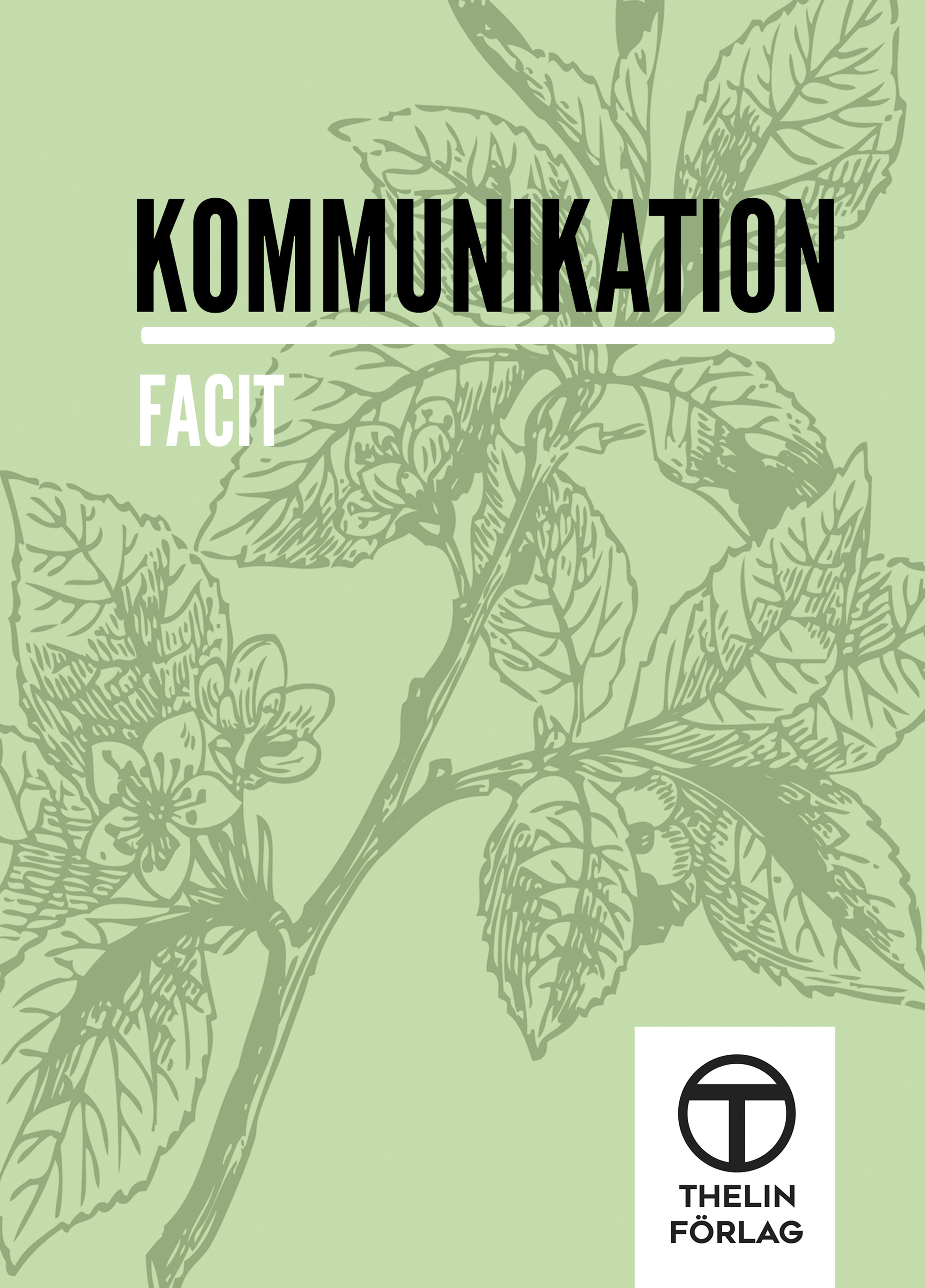 Kommunikation  - Facit
