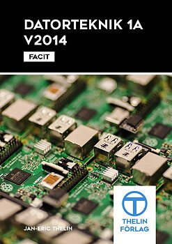 Datorteknik 1A V2014 - Facit