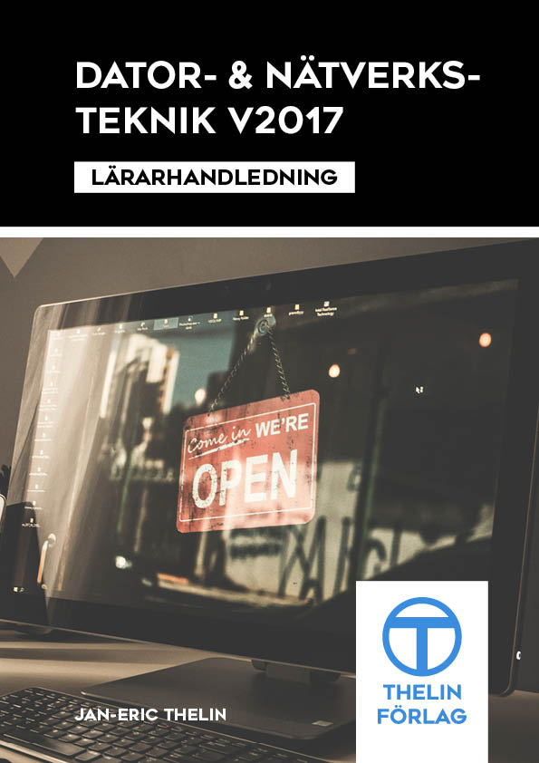Dator- och Nätverksteknik V2017 - Lärarhandledning inkl USB