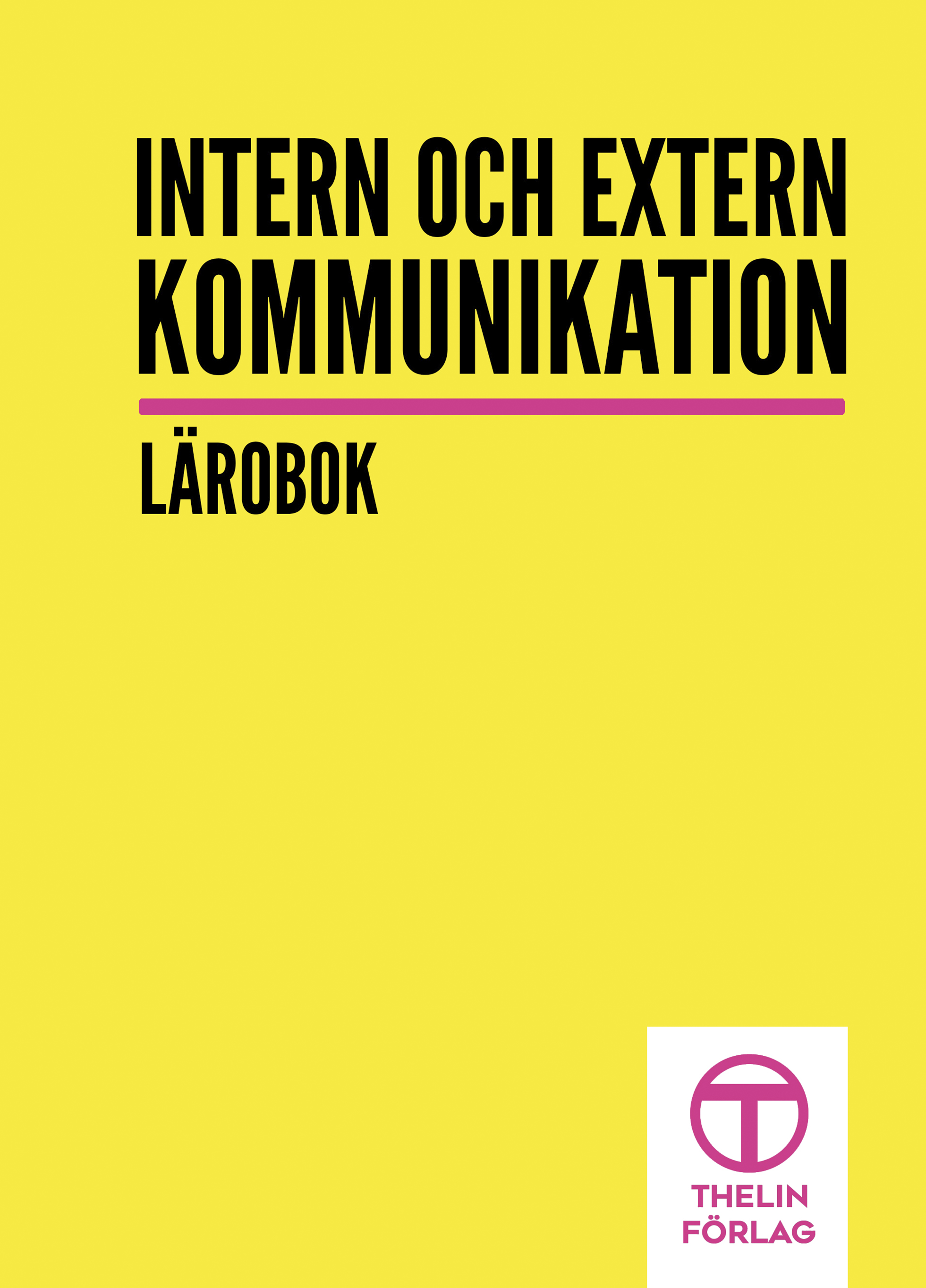 Intern och extern kommunikation - Lärobok
