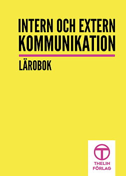 Intern och extern kommunikation - Lärobok