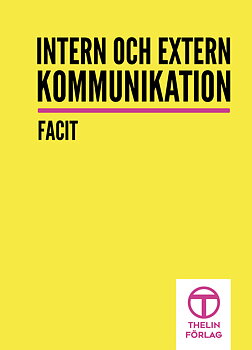 Intern och extern kommunikation - Facit