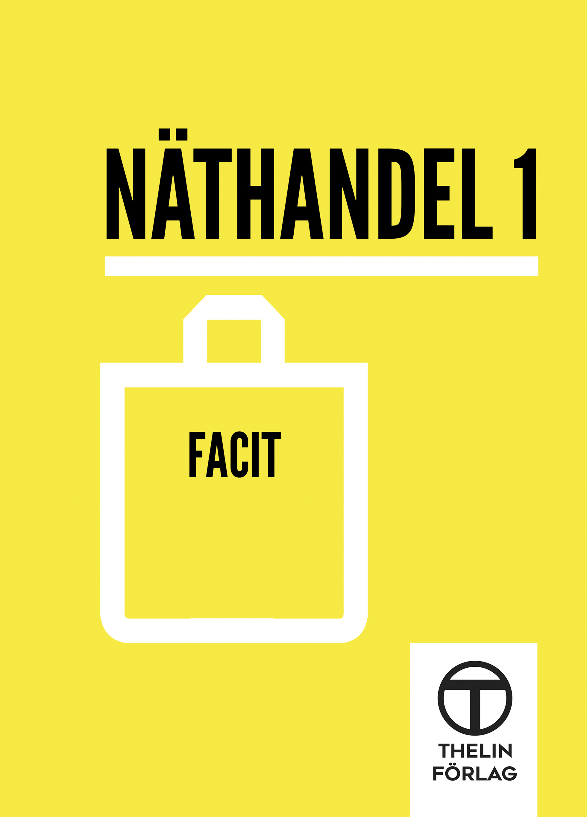 Näthandel 1 - Facit