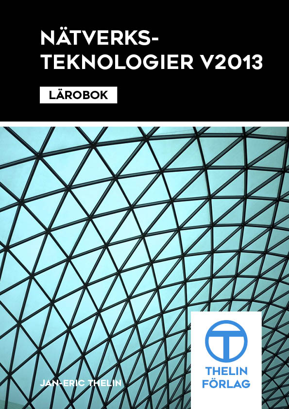 Nätverksteknologier V2013  - Lärobok