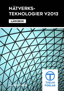Nätverksteknologier V2013  - Lärobok