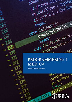 Programmering 1 med C# V2018 - Lärobok