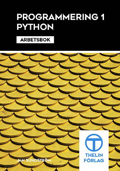 Programmering 1 med Python - Arbetsbok 3e upplagan