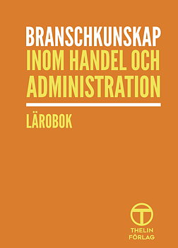 Branschkunskap inom handel och administration - Lärobok