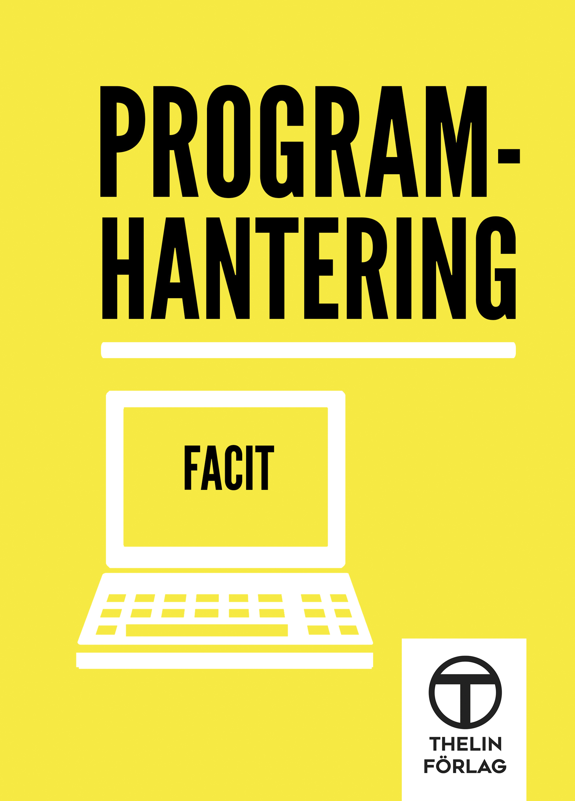 Programhantering GY2011 - Facit