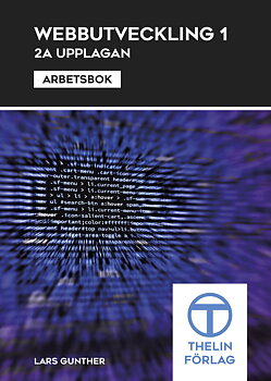 Webbutveckling 1 - Arbetsbok 2a upplagan