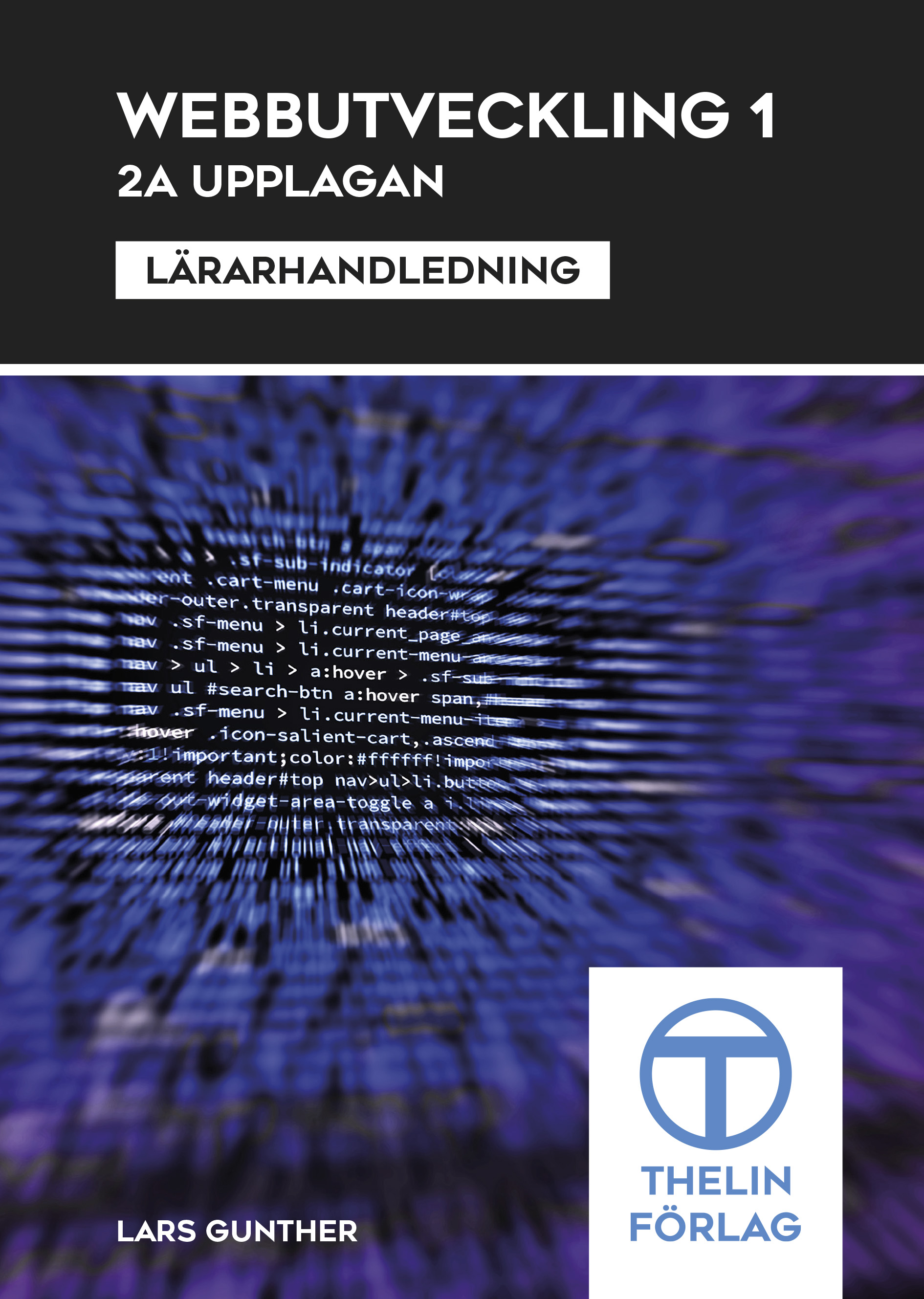 Webbutveckling 1 - Lärarhandledning 2a upplagan