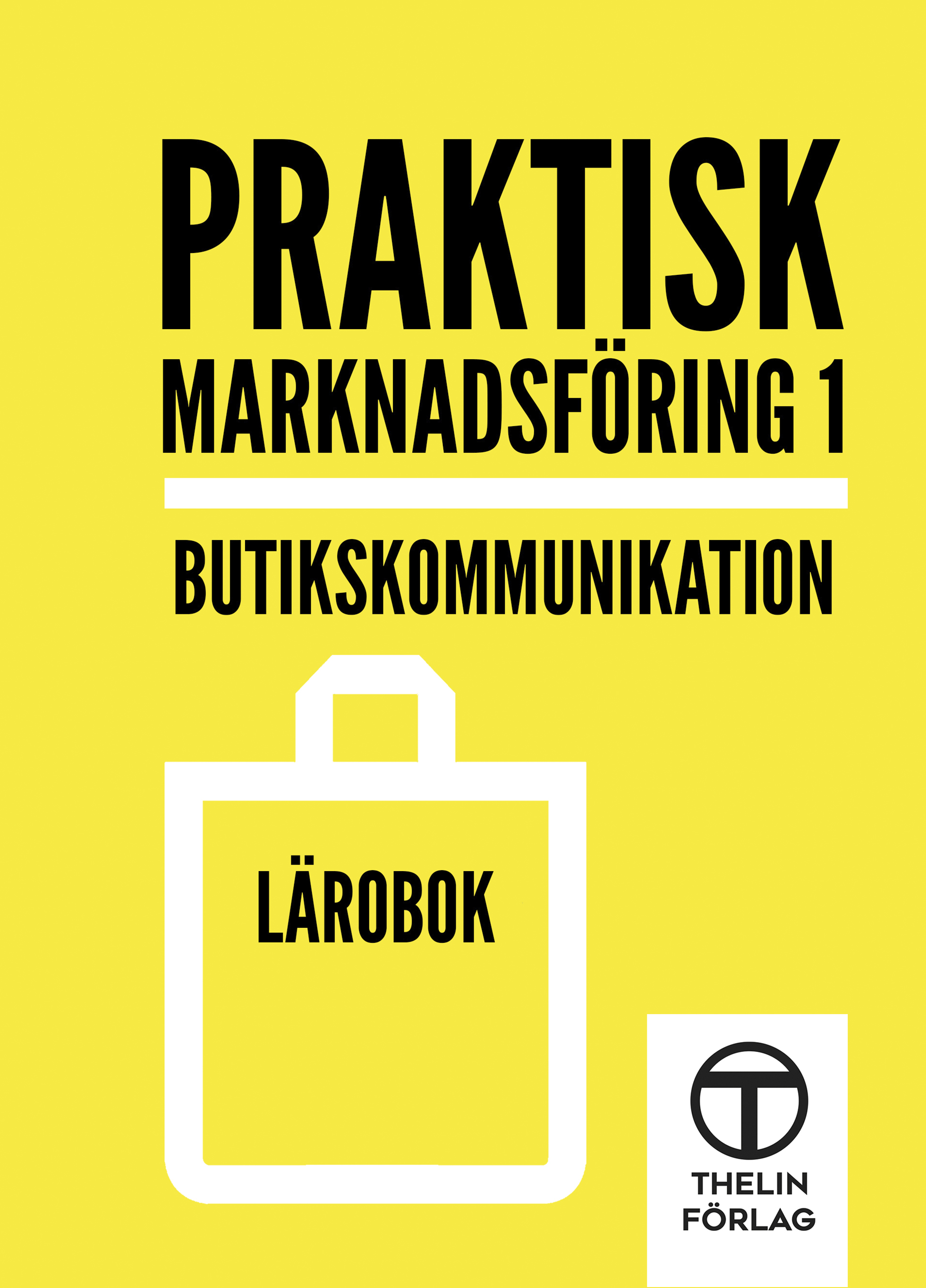 Praktisk marknadsföring 1 - Referensexemplar