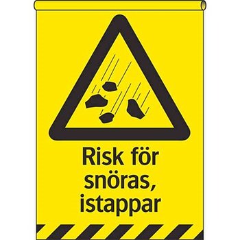 Skylt "RISK FÖR SNÖRAS