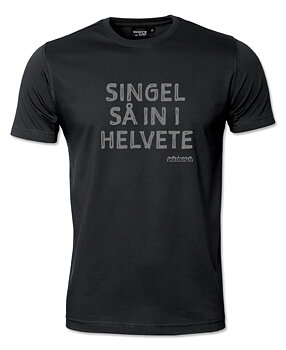 T-shirt - Singel så in i helvete, HERR
