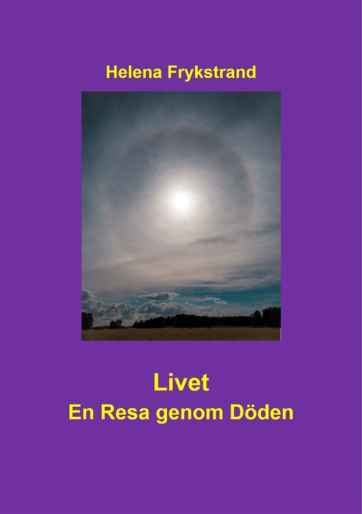 Livet . En resa genom Döden.
