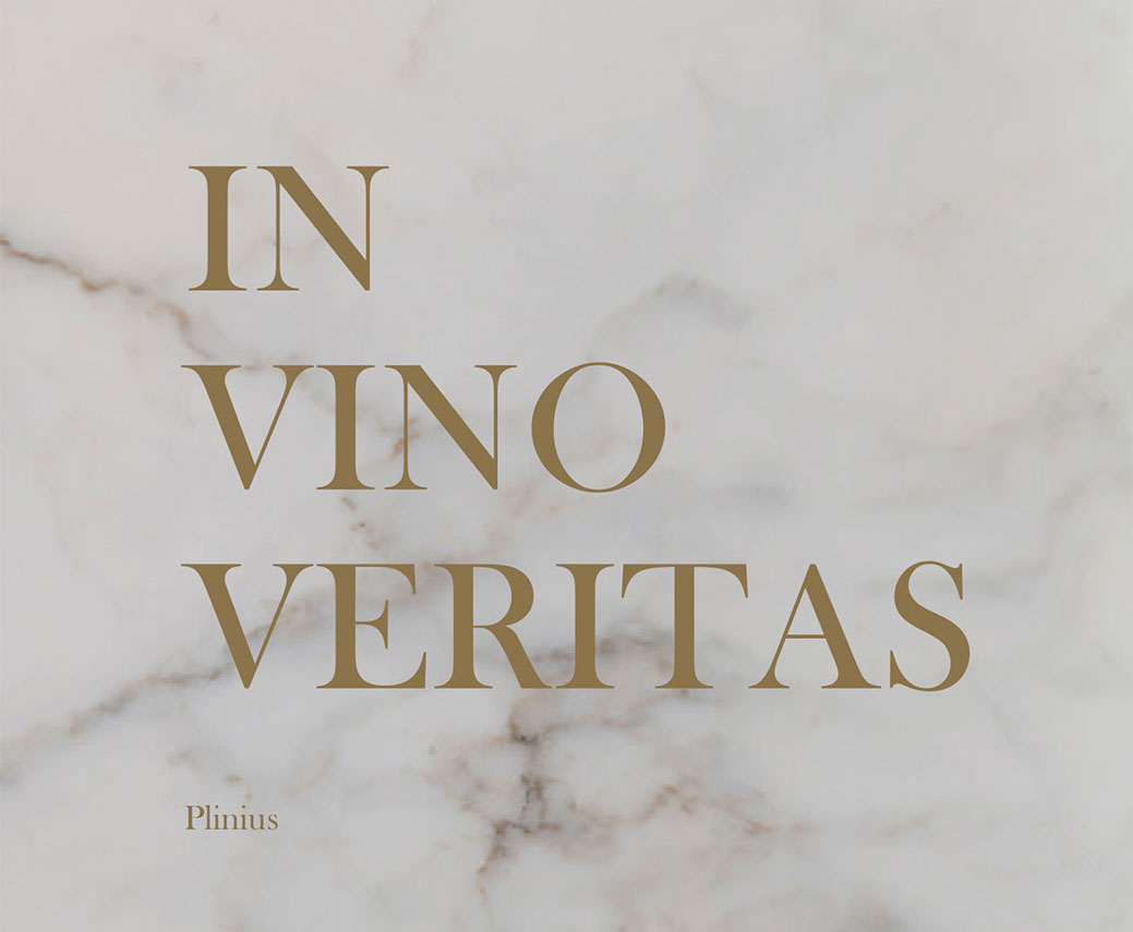 IN VINO VERITAS