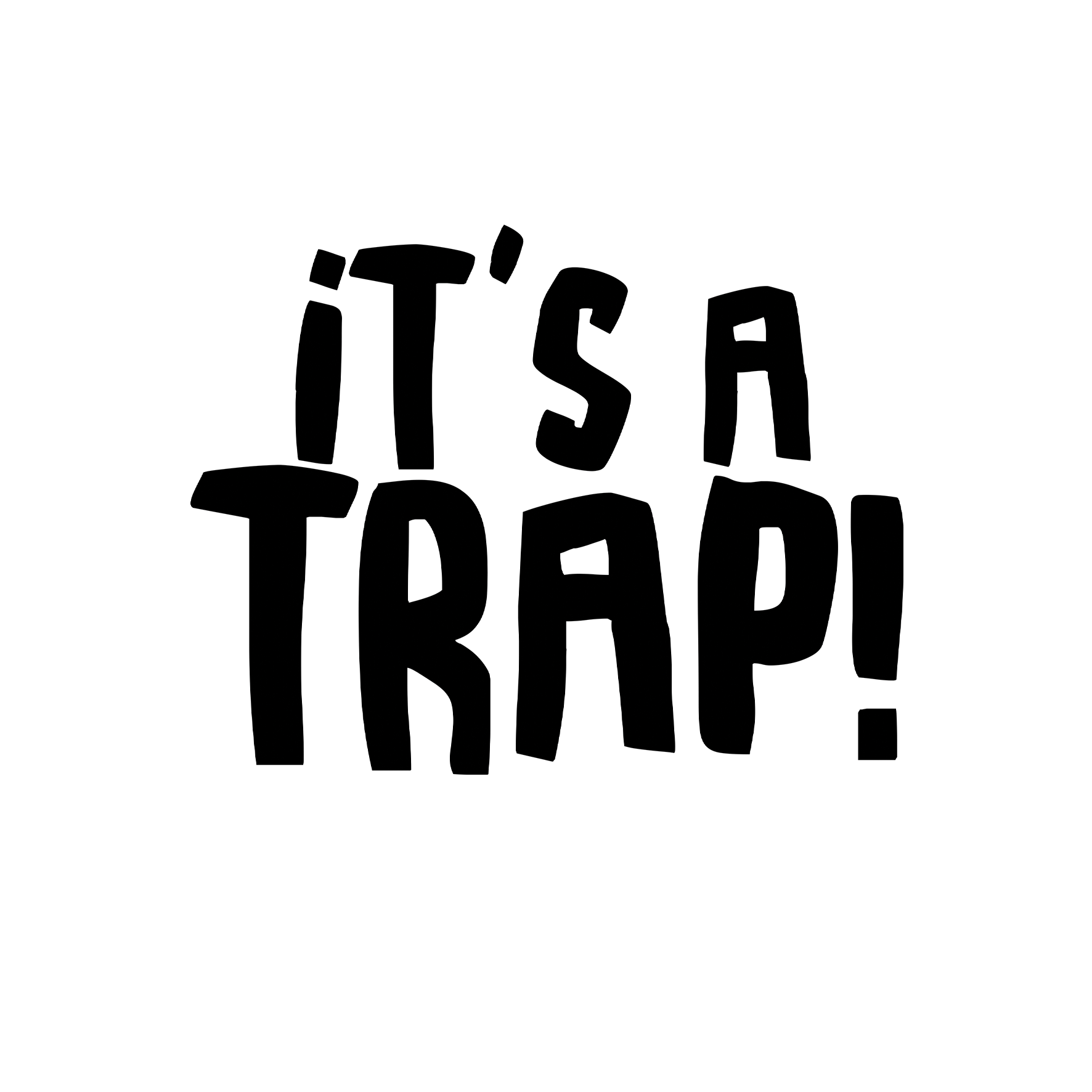 It´s a trap  - Mini Poster