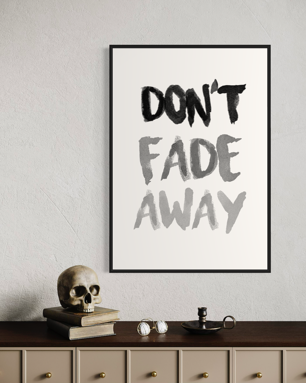 Don´T Fade Away - Poster