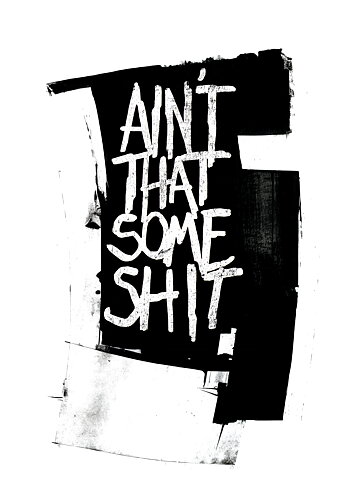 Some Shit - Poster