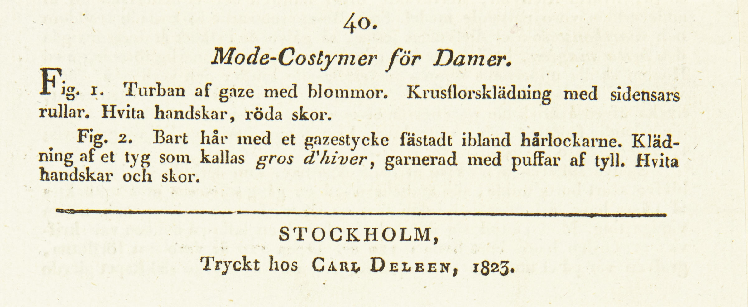Mode-Costumer från Paris - 5:e Årgången Nr 40- 1823 - 2