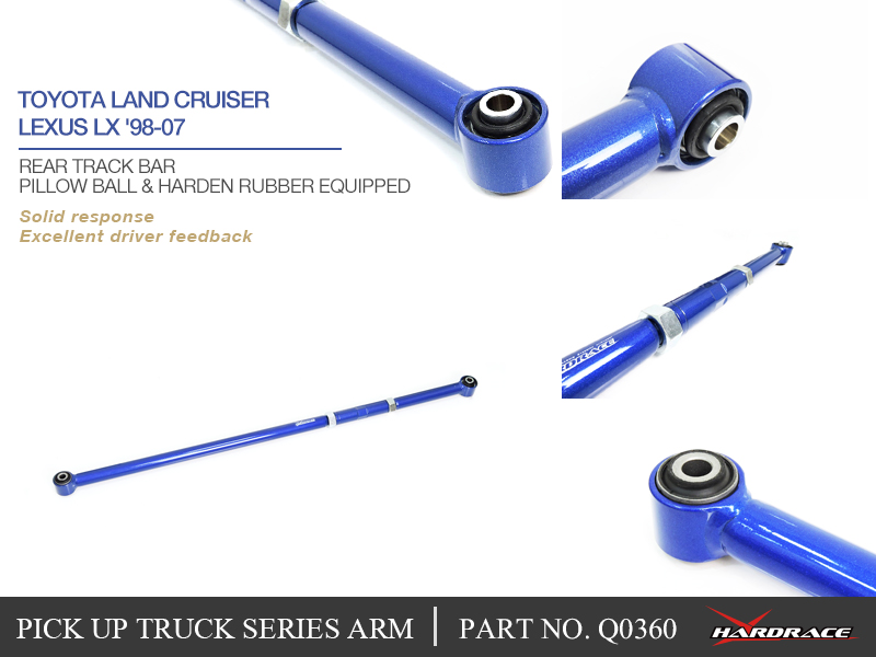 TOYOTA LAND CRUISER/ LEXUS LX '98-07
REAR TRACK BAR
(PILLOW BALL+HARDEN RUBBER) - 1PCS/SET
