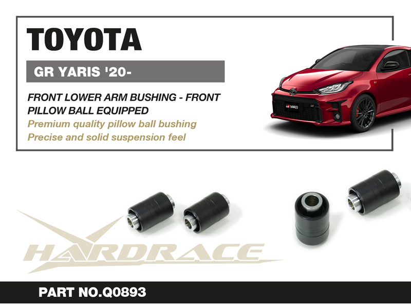 TOYOTA GR YARIS '20-
FRONT LOWER ARM FRONT BUSHING KIT
(PILLOW BALL) - 2PCS/SET