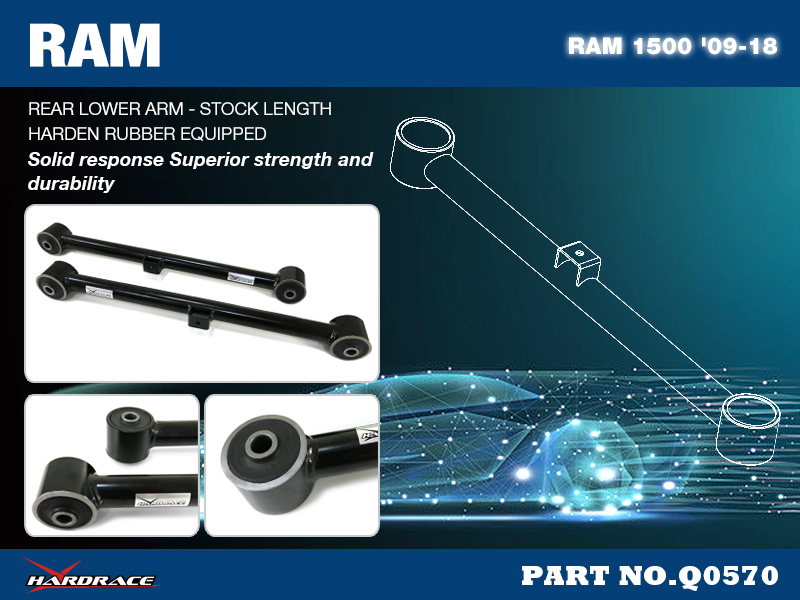 RAM 1500 '09-18
REAR LOWER ARM - STOCK LENGTH
(HARDEN RUBBER) - 2PCS/SET