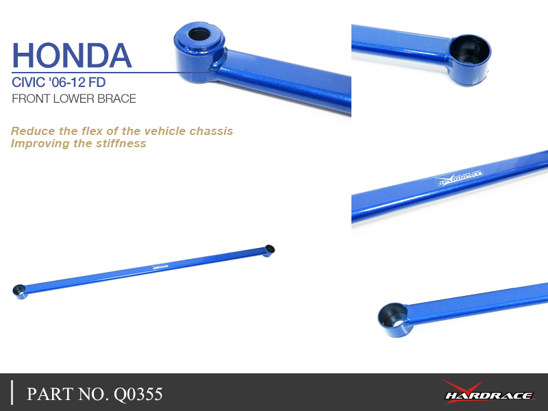 HONDA CIVIC '06-12 FD/ '12-16 FB
Främre LOWER BRACE - 1 St/Sats