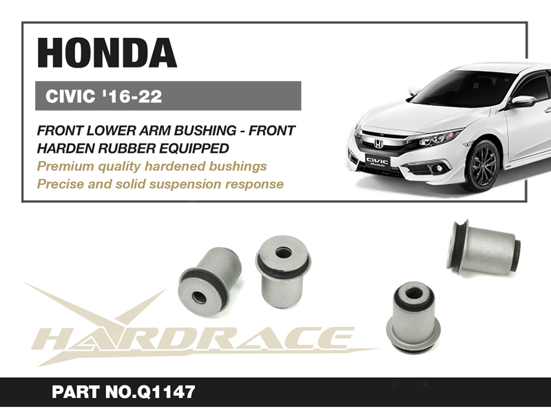 HONDA CIVIC '16-22 FRONT LOWER ARM BUSHING, FRONT (HARDEN RUBBER) - 2PCS/SET