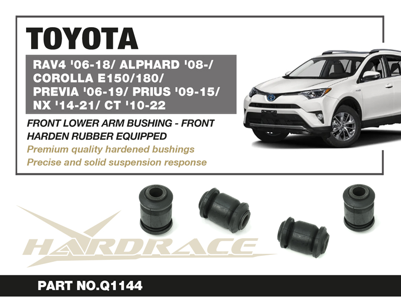 TOYOTA RAV4 '06-18/ ALPHARD '08-/ COROLLA '07-13 E150/ '13-18 E180/'18- E210/ COROLLA CROSS '20-/ PREVIA '06-19/ PRIUS '09-/ PRIUS ALPHA '11-21/ CH-R '16-/ NX '14-21/ CT200h '10-22 FRONT LOWER ARM BUSHING, FRONT (HARDEN RUBBER) - 2PCS/SET
