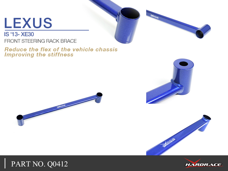 LEXUS IS '13- XE30
FRONT STEERING RACK BRACE - 1PCS/SET