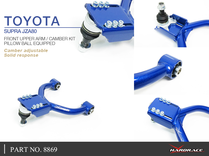 TOYOTA SUPRA JZA80
FRONT UPPER ARM / CAMBER KIT
(PILLOW BALL) - 2PCS/SET