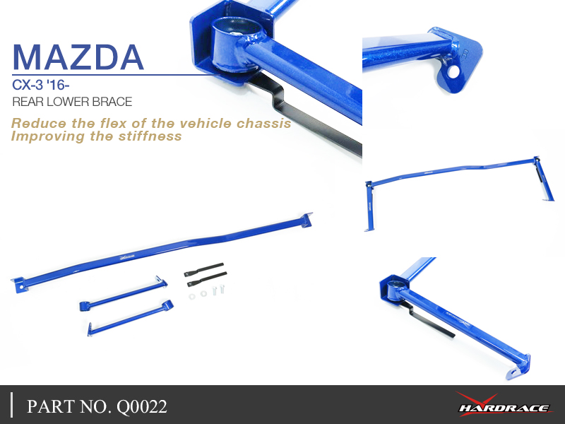 MAZDA CX-3 1.5D '16-
REAR LOWER BRACE - 3PCS/SET