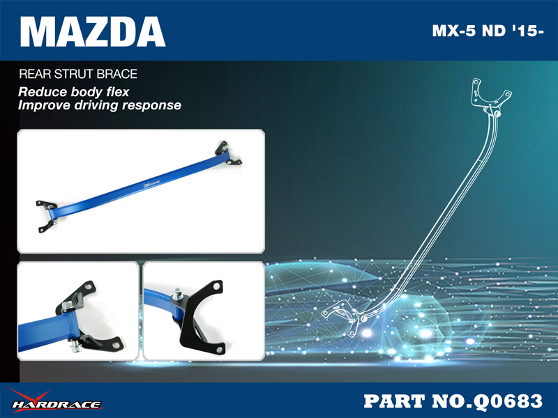 MAZDA MX-5 ND '15-
REAR STRUT BRACE - 1PCS/SET